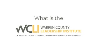 Warren County Leadership Institute Intro [upl. by Kir]