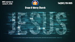 Grace amp Mercy Church [upl. by Elberfeld]