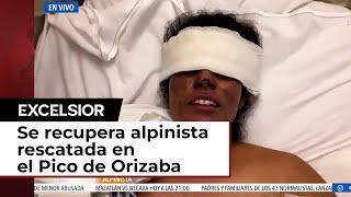 Andrea Hernández alpinista rescatada en el Pico de Orizaba se recupera favorablemente [upl. by Htebsle451]