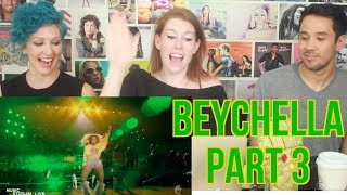 BEYCHELLA  Part 3  Beyonce Coachella  REACTION [upl. by Hillari]