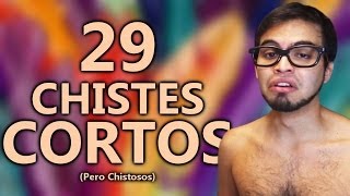 29 Chistes Cortos Pero Chistosos [upl. by Terbecki711]