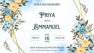 Holy Matrimony  Priya with Emmanuel  16082024  Bro K M Samson GS Hebron  New Jerusalem TPT [upl. by Hoban]