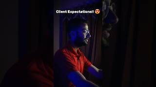 Client Expectations 😍 vs Client Budget 😐 [upl. by Nevil]