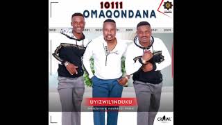 10111 Omaqondana ft Luve Dubazane  Ithuna Lendlala [upl. by Todhunter]