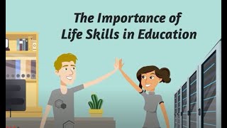 The Importance of Life Skills in Education [upl. by Bergin977]