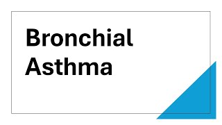 Bronchial Asthma [upl. by Davison]