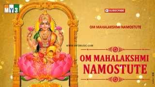 Goddess Lakshmi Devi Songs  Om Mahalakshmi Namostute [upl. by Roxine]