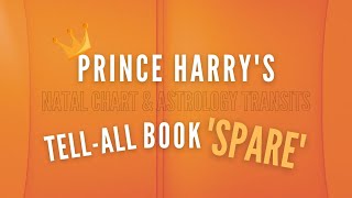 Prince Harrys big mistake  the astrology of his book launch [upl. by Lehctim]