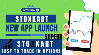 Stoxkart Launches New Mobile App [upl. by Mayne315]