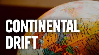 The Theory of Continental Drift [upl. by Malcolm743]