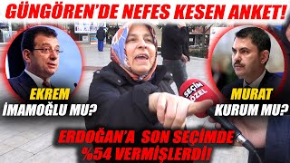 İmamoğlu mu Yoksa Adaylığı Kesinleşen Murat Kurum mu AKPli Güngörende ŞOK Seçim Anketi [upl. by Onfroi752]