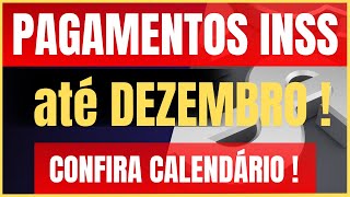 🔴 PAGAMENTOS INSS até DEZEMBRO de 2024   CONFIRA CALENDÁRIO [upl. by Artcele]