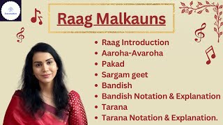 Raag Malkauns  Raag Parichay  Sargamgeet  Bandish amp Notation  Tarana amp Notation [upl. by Nitnelav]