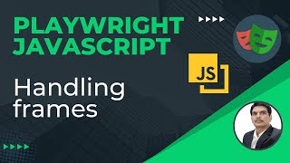 Playwright with Javascript  How to Handle FramesiFrames  Part 17 [upl. by Brady]