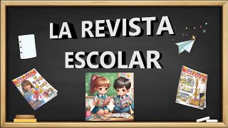 La revista escolar [upl. by Ayekram393]