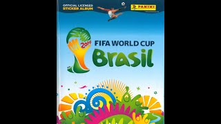 Brazil 2014  Panini 100 Full Sticker Album of World Cup pw85 [upl. by Etnahsa874]