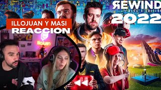 REACCIÓN 🤯📽️ Illojuan y Masi 💥 REWIND HISPANO 2022 [upl. by Mecke66]