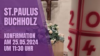 Konfirmation am 25052024 um 1130 Uhr [upl. by Zerlina398]