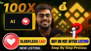 Binance will list Sleepless AI Token  Binance New Listing  Sleepless AI Web3 Gaming Project Crypto [upl. by Hahsia352]