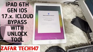 IPAD 6 IOS 172 HELLO SCREEN ICLOUD BYPASS  IPAD 6TH GEN ACTIVATION LOCK BYPASS WITH UNLOCK TOOL [upl. by Jacobson140]