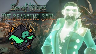 THE SEA BOUND SOUL  Tall Tale  Sea of Thieves seaofthieves [upl. by Anwahsat]