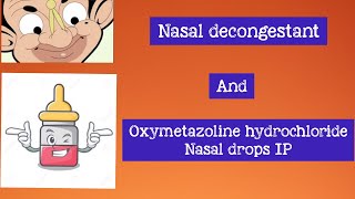 Nasal decongestant and Oxymetazoline hydrochloride nasal drops IP [upl. by Nogam]