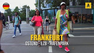 FrankfurtOstend Germany 🇩🇪  Walking Tour  August 2023  4K60 Live Sound [upl. by Willem769]