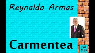 Reynaldo Armas Carmentea [upl. by Etneciv]