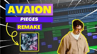 How to remake PIECES by AVAION  Tutorial [upl. by Guevara]