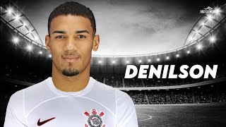 Denilson 2023  Bem Vindo ao Corinthians  Skills amp goals  HD [upl. by Beal]