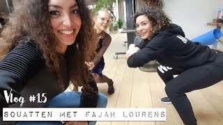 SQUATTEN MET FAJAH LOURENS  Larissa Bruin  VLOG 15 [upl. by Bonney508]