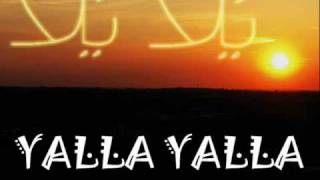 Yalla Yalla Arabic House Music يَلا يَلا [upl. by Hyland472]