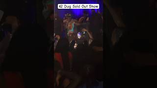 42 Dugg Sold Out Show lilbaby 42dugg 4pf rylorodrigueztypebeat hiphop lildurk charlestonwhite [upl. by Ihtak]