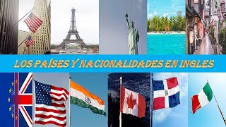 Los Países y Nacionalidades en Inglés con las bandera 2020 [upl. by Eleonora]