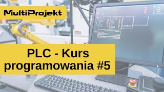 PLC  Kurs programowania 5 Edycja programu WinProLadder 2020 [upl. by Iaras]