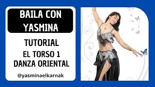 Tutorial Cómo hacer el Movimiento del Torso en Danza Oriental [upl. by Eidassac]