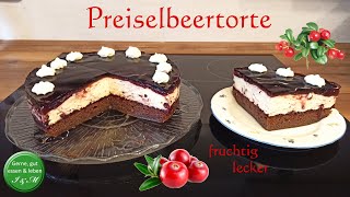 Preiselbeertorte🍰  ohne Mehl amp Zucker [upl. by Laniger]