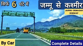 Jammu to Kashmir Road Video Jammu to Srinagar by Road  Katra to Srinagar  Jammu se Srinagar Kaise [upl. by Rybma]