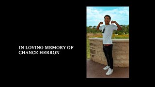 Celebration of Life Montage  Chance Cameron Herron [upl. by Munshi]