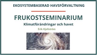 Klimatförändringar och havet [upl. by Monika39]