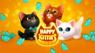 Happy Kitties  AndroidiOS Gameplay ᴴᴰ [upl. by Amrita77]