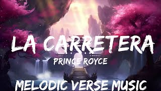 Prince Royce  La Carretera LetraLyrics  25mins  Feeling your music [upl. by Calisa618]