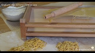 Come fare gli spaghetti alla chitarra con il telaio [upl. by Ynoffit779]