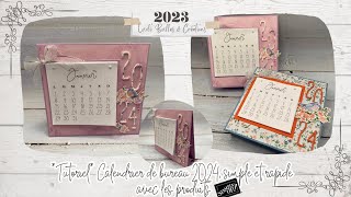 Tutoriel Calendrier de bureau 2024 simple amp rapide avec les produits Stampin Up par LudiBulles [upl. by Johst655]