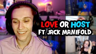 LOVE OR HOST FT JACK MANIFOLD [upl. by Gaskill635]