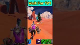 Wait For 1V1  shorts fortnite fortniteshorts fortniteclips [upl. by Narrad]