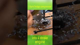 I turn fridge compressor into a 4 stroke engine shorts [upl. by Annia]