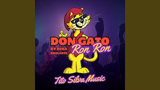 Don Gato Ron Ron by Dina Boluarte [upl. by Imoin]