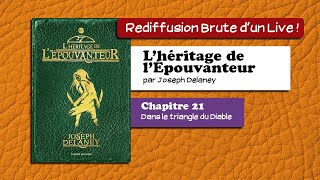 🔴📙🔊 LHéritage de lÉpouvanteur Tome XVI 21  Dans le triangle du Diable  Livre Audio [upl. by Lola]