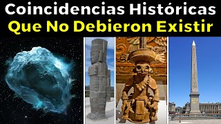 Las 31 Coincidencias Históricas Que NO DEBIERON EXISTIR [upl. by Nylodam]